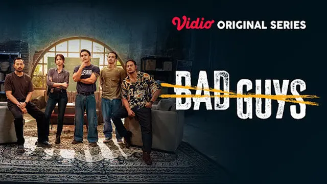 Bad Guys